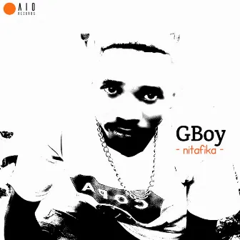 Nitafika by Gboy