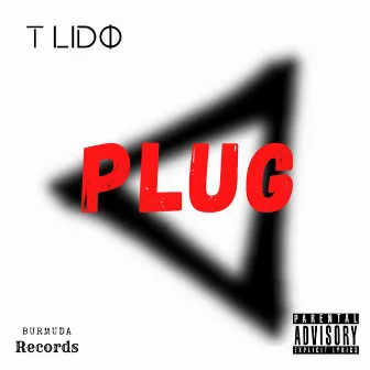 PLUG by T Lido