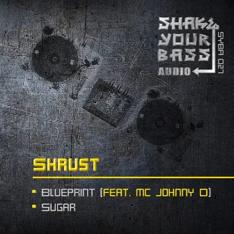 Blueprint / Sugar by MC Johnny D