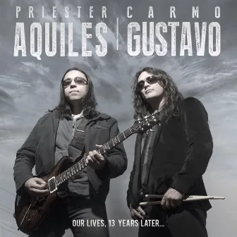 Our Lives, 13 Years Later... by Aquiles Priester