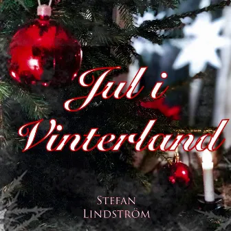 Jul i vinterland by Stefan Lindström