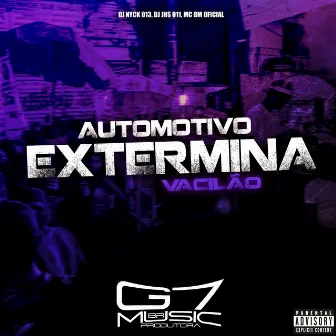 Automotivo Extermina Vacilão by DJ JHS 011