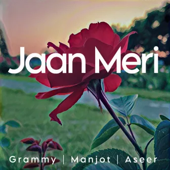 Jaan Meri by Grammy