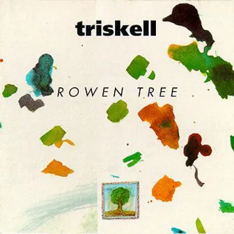 Rowen Tree (Breton Group - Celtic Music from Brittany -Keltia Musique -Bretagne) by Triskell