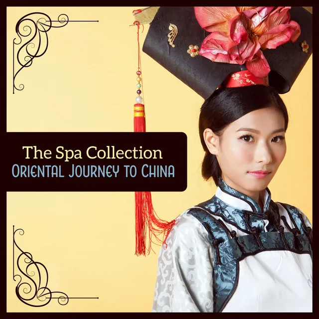 The Spa Collection (Oriental Journey to China)