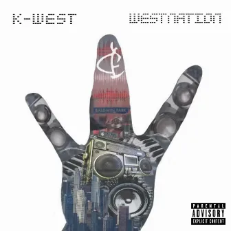 Westnation by K-West