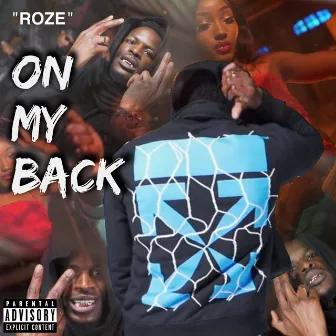 On My Back by Roze