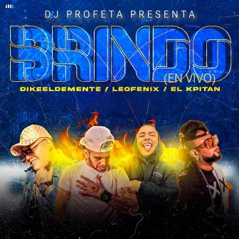 Brindo (En Vivo) by Leo Fenix