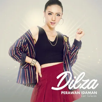 Perawan Idaman by Dilza