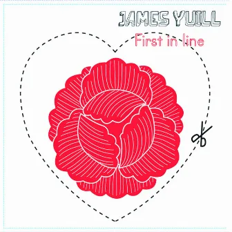 First in Line by James Yuill