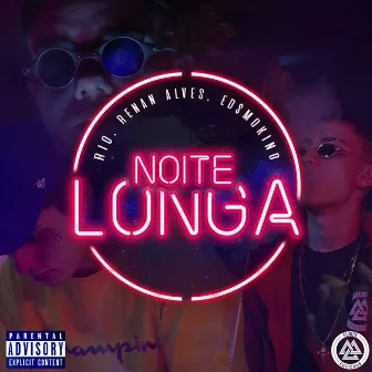 Noite Longa by Riq