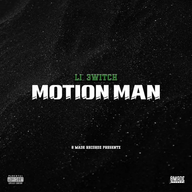 Motion Man