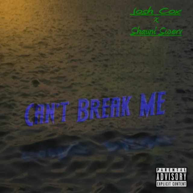 Can't Break Me