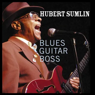 Blues Guitar Boss by Hubert Sumlin