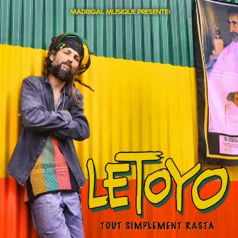 Tout simplement rasta by Letoyo