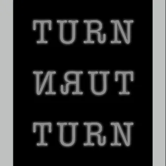 Turn by Madil Hardis