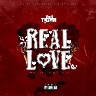 Real Love by Tiger Flame