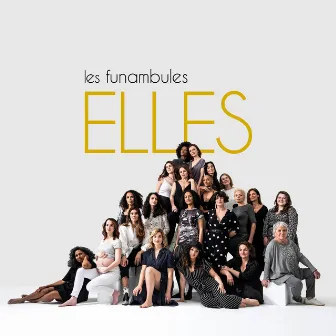 Elles by Les funambules