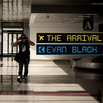 The Arrival by Evan Black