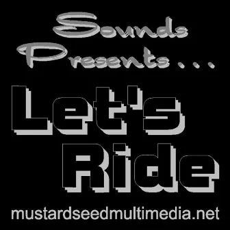 Let's Ride by Sounds