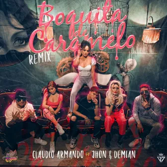 Boquita De Caramelo (Remix) by Claudio Armando