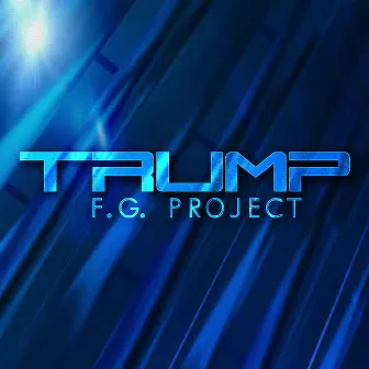 Trump by FG Project