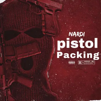 Pistol Packing by Nardi