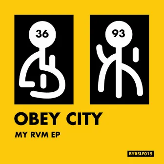 My RVM EP by Obey City