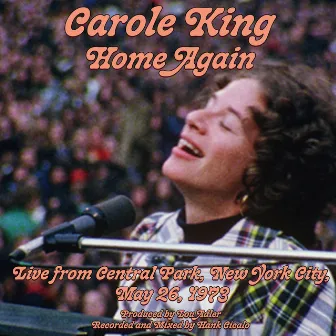 Home Again - Live From Central Park, New York City, May 26, 1973 by Unknown Artist