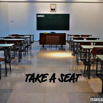 Take a Seat by Ruinous