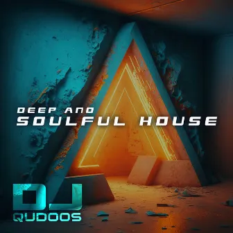 Deep and Soulful House by 