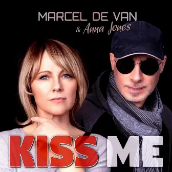 Kiss Me by Marcel de Van