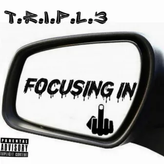 Focusing in by TRIPL3