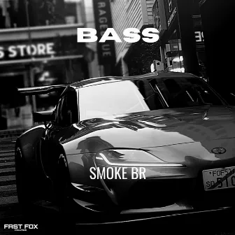 Bass by SMOKE BR