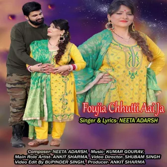 Foujia Chhutti Aai Ja (Original) by Neeta