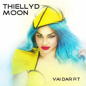 Vai Dar P.T by Thiellyd Moon