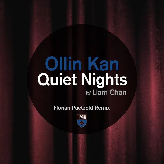 Quiet Nights - Florian Paetzold Remix