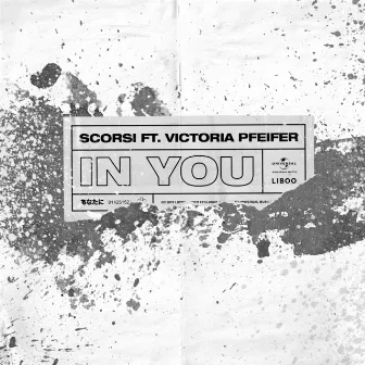 In You by Scorsi