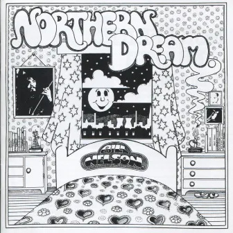 Northern Dream by Bill Nelson