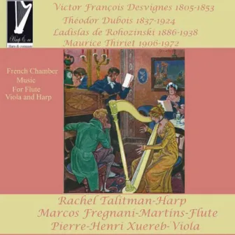 French Chamber Music for Flute, Viola and Harp by Marcos Fregnani-Martins