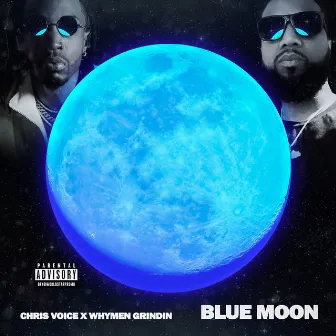 Blue Moon by Chris Voice