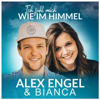 Ich fühl mich wie im Himmel by Bianca