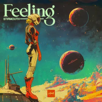 Feeling by Stirmouth