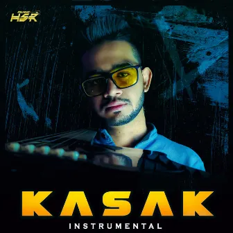 Kasak (Instrumental) by Himanshu Rathee