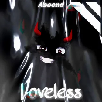 Ascend by Loveless