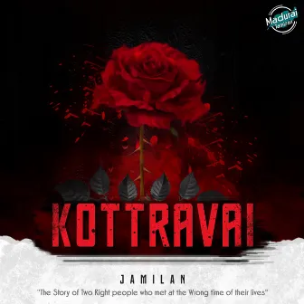 Kottravai by Jamilan