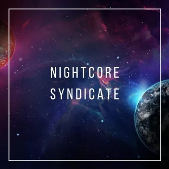 Syndicate Business by NightcoreSyndicateCollabs