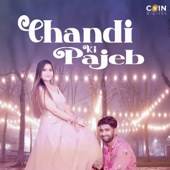 Chandi Ki Pajeb by Mohini Patel