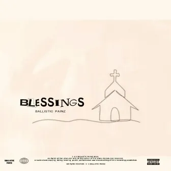 Blessings by Ballistic Painz