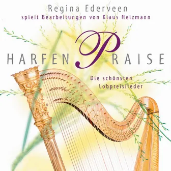 Harfen-Praise by Regina Ederveen